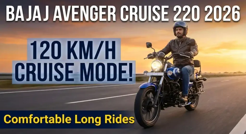 Bajaj Avenger Cruise 220 Price Features 2026