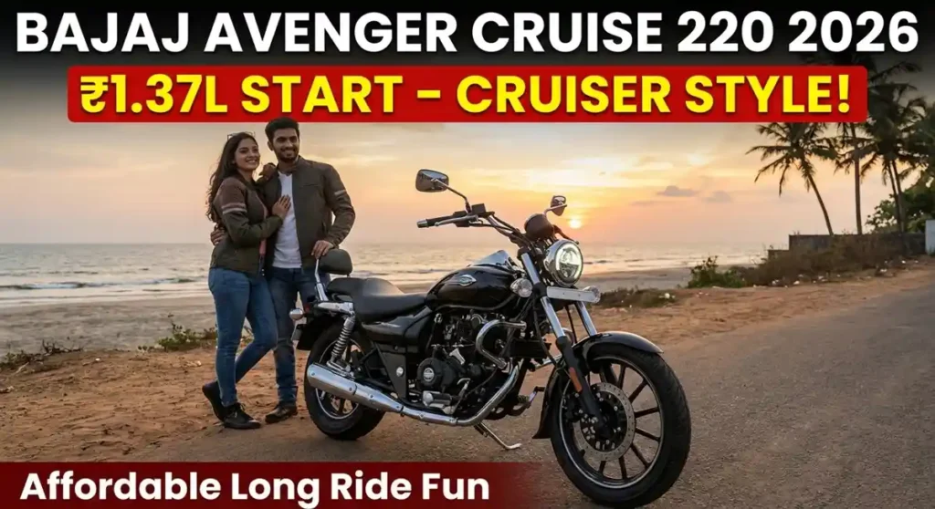 Bajaj Avenger Cruise 220 Price Features Mileage Offers 2026