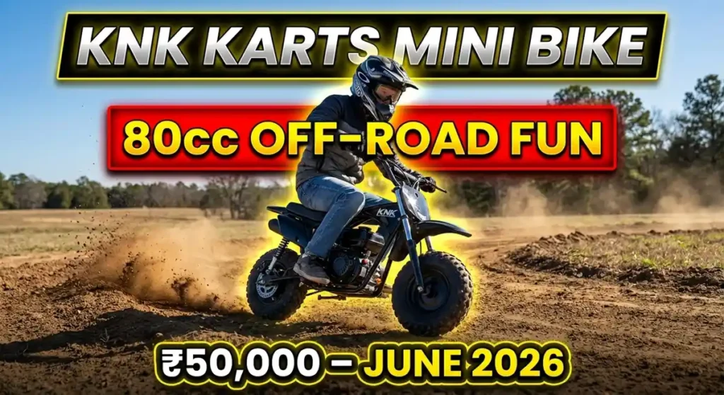 KNK Karts mini bike Mileage  2026 